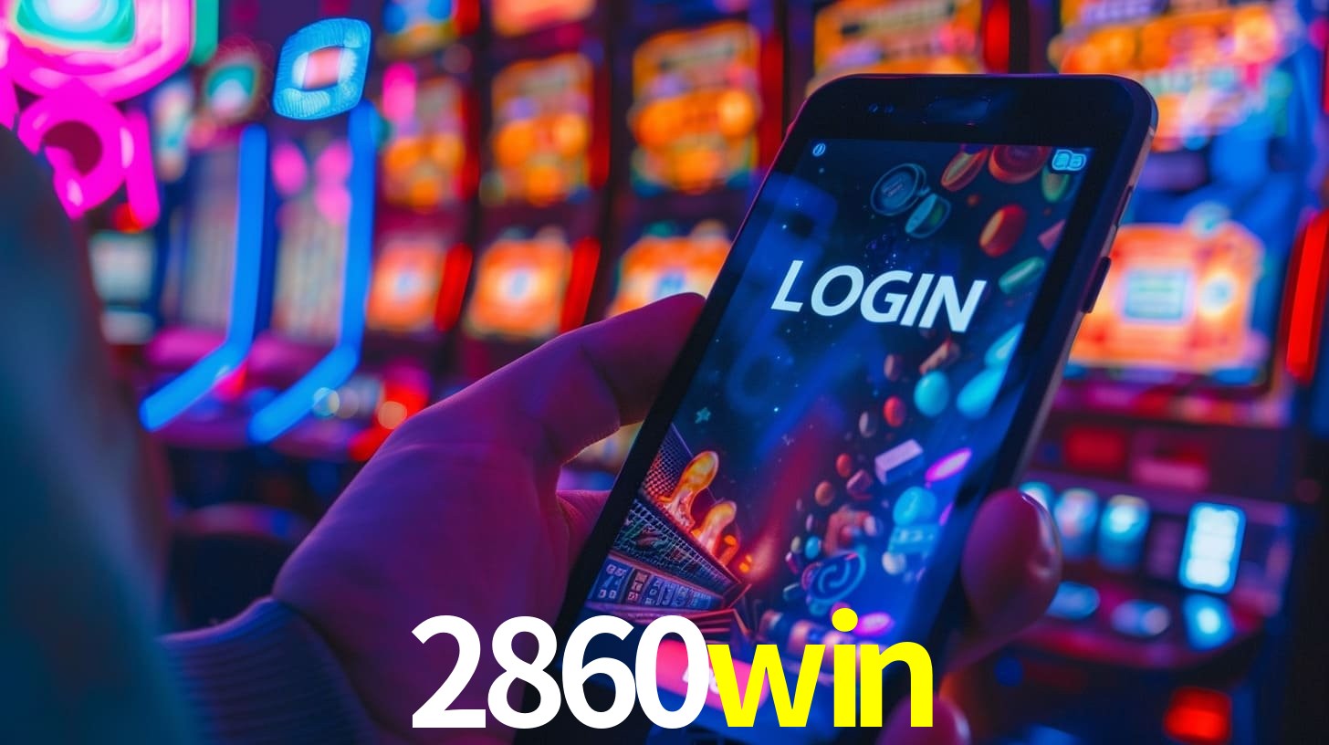 A Revolução dos Aplicativos de Jogos no 2860win
